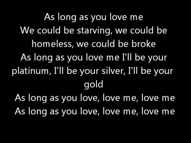 As Long As You Love Me Lyrics: Sing Along with Justin Biebers Hit Song
