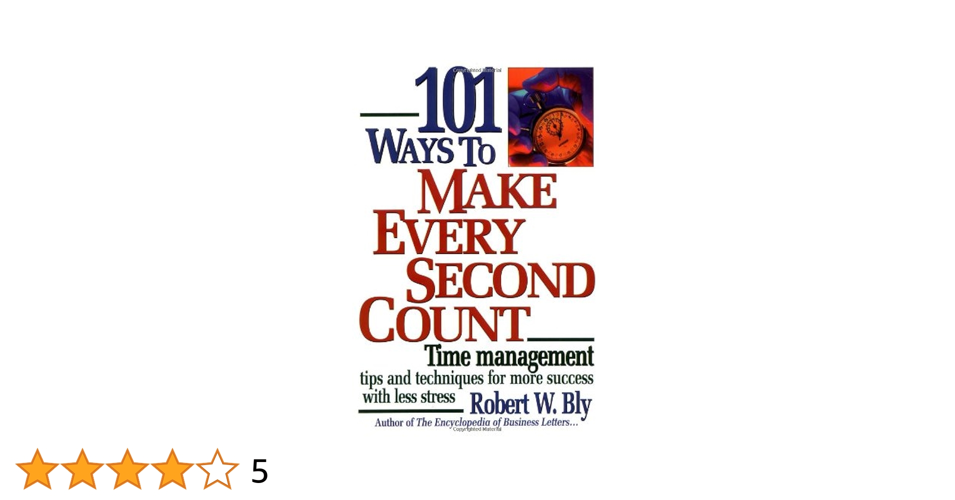 How to make 101 seconds count? Easy tricks to get a lot done in only 101 seconds.