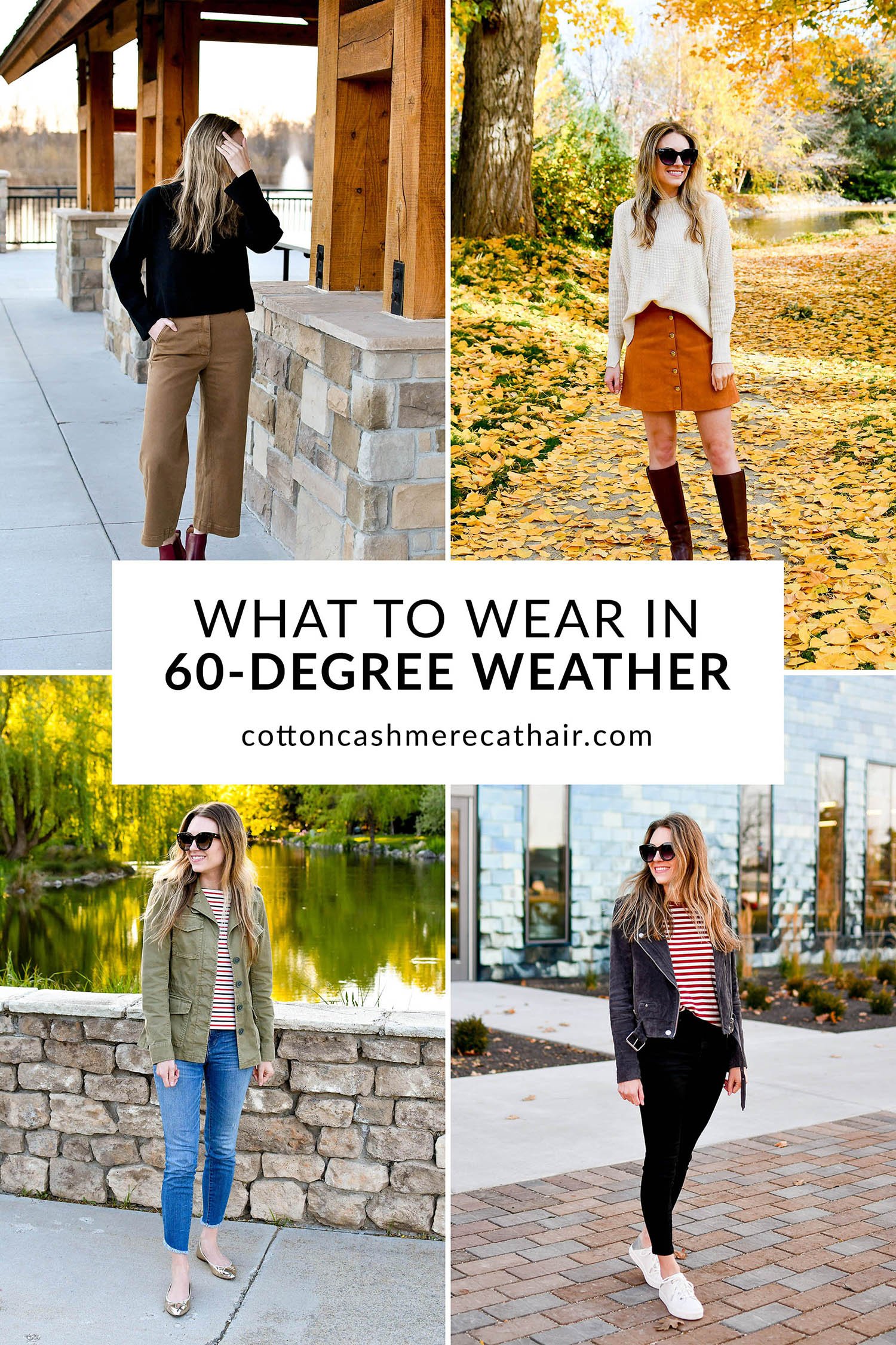 What to wear in 60 degree weather, confused? Simple tricks, look great.