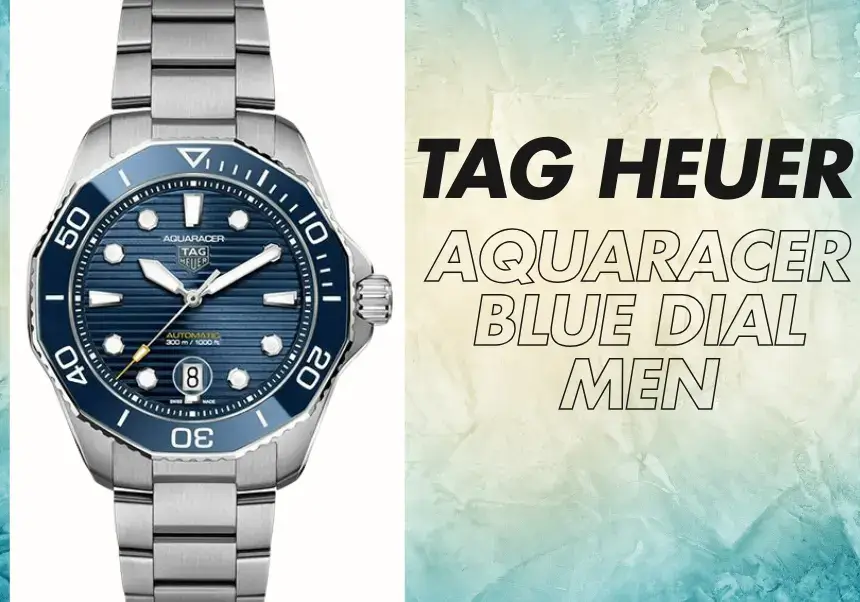 Picking an aquaracer tag heuer mens? Heres how to choose the right one for you.