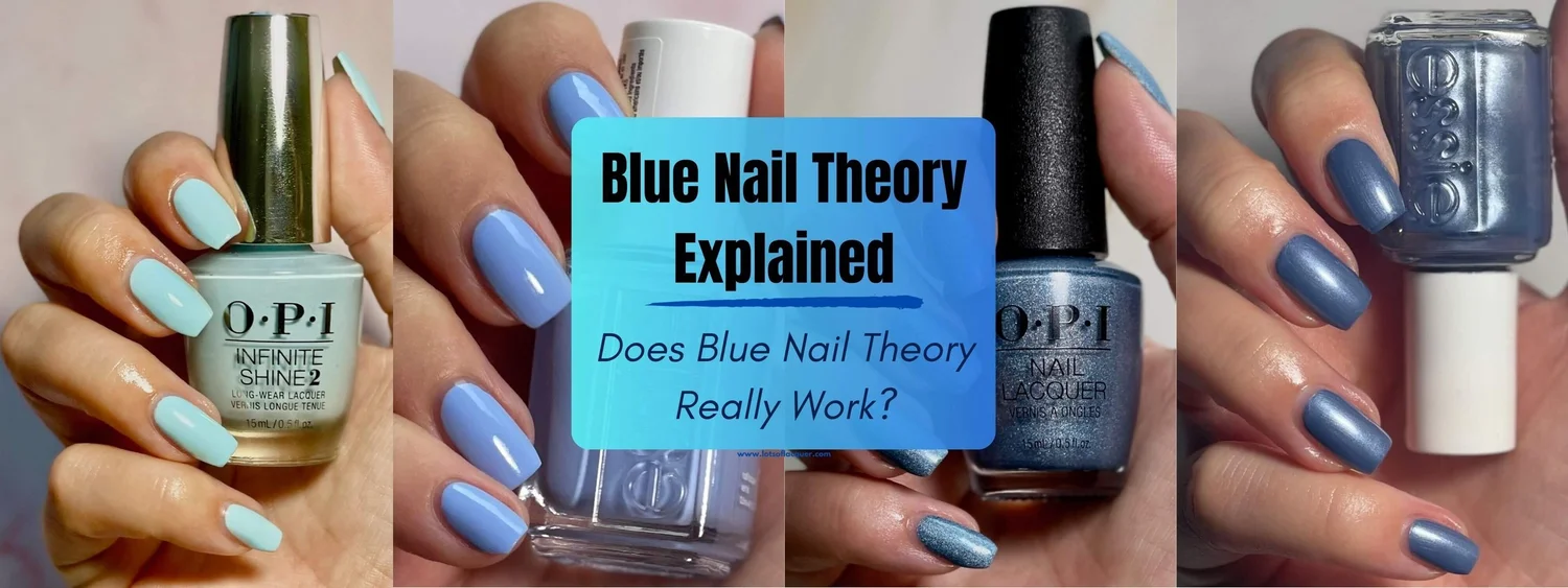 How Blue Nail Theory Works (Follow these 3 simple steps now)