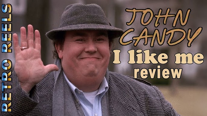 Learn About John Candy I Like Me (Fun Facts Here)