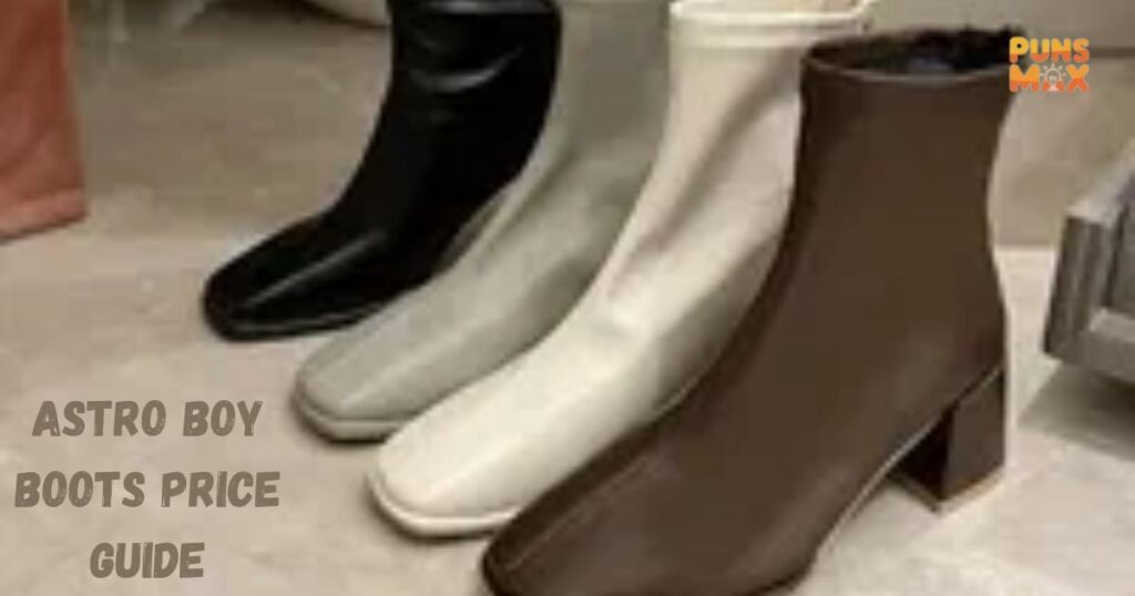 Astroboy boots prices worth it? Save money buying tips!